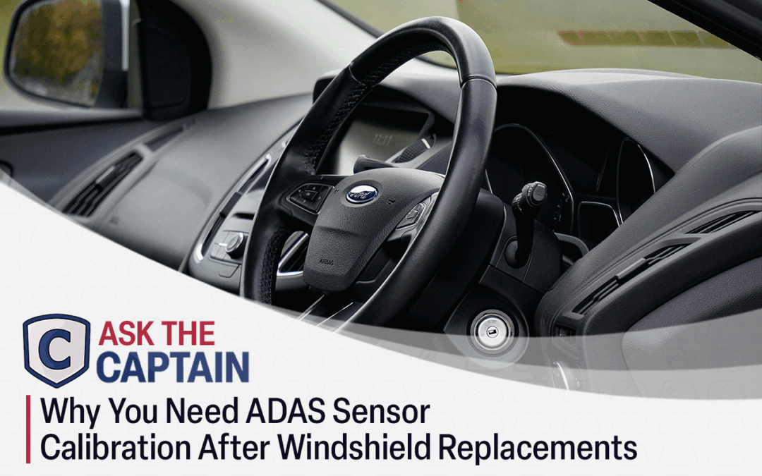 Why You Need ADAS Sensor Calibration After Windshield Replacements