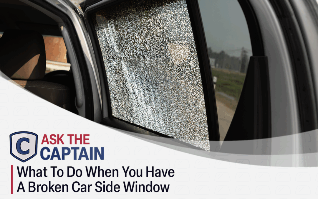 What To Do When You Have A Broken Car Side Window